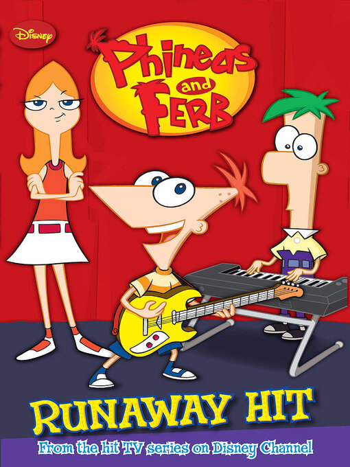 Title details for Phineas and Ferb by DISNEY BOOK GROUP - Available